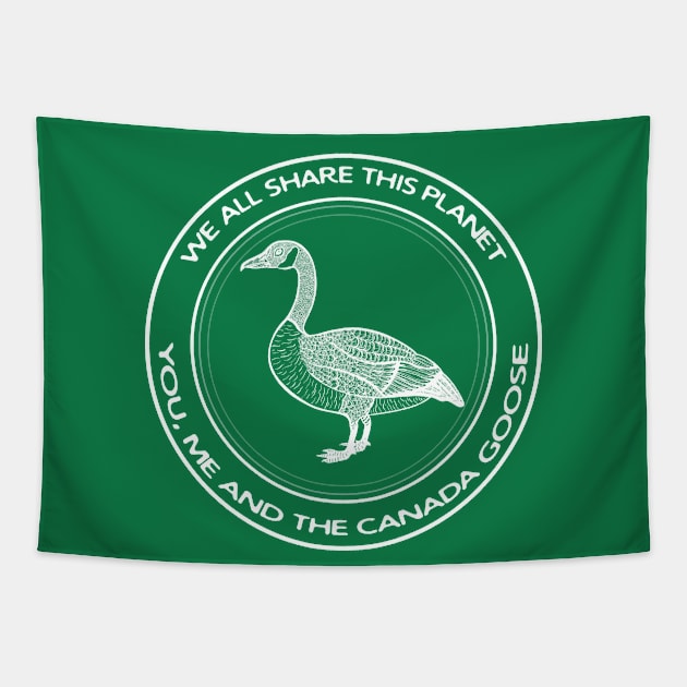 Canada Goose - We All Share This Planet - dark colors Tapestry by Green Paladin