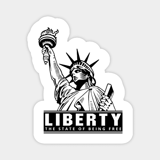 'Liberty The State Of Being Free' Human Trafficking Shirt Magnet by ourwackyhome