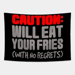 Will eat fries Tapestry