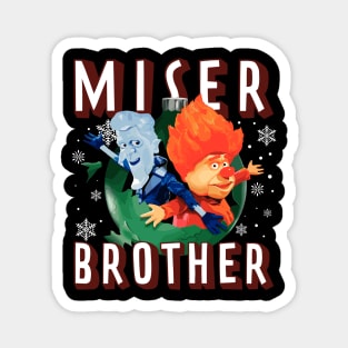 Miser Brothers Christmas Magnet