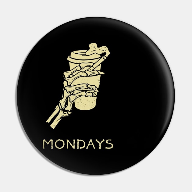 Mondays Pin by Bruno Pires