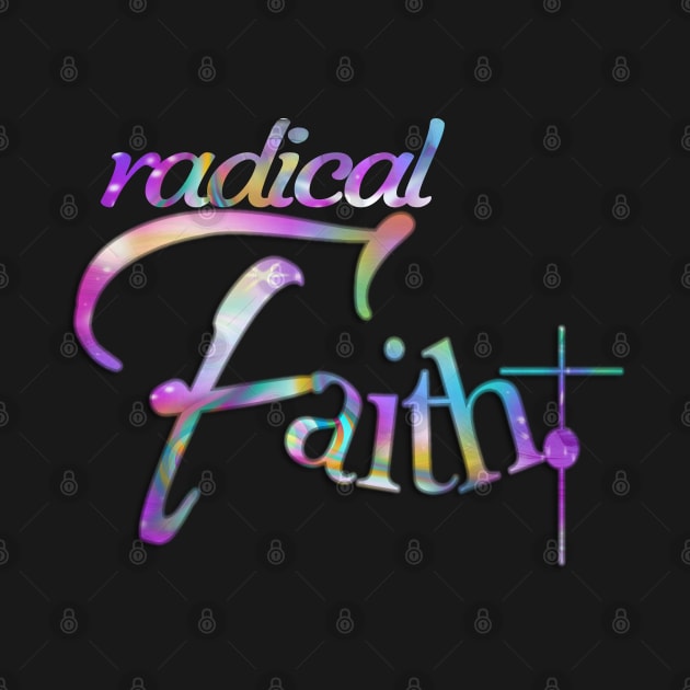 Radical Faith by Angelic Gangster