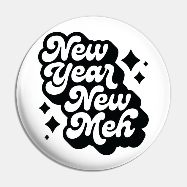 New Year, New Meh Pin by Wheels