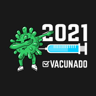 2021 Vacunado T-Shirt