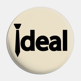 Ideal artistic design Pin