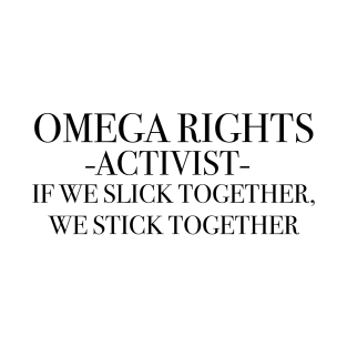 Omega rights activist T-Shirt