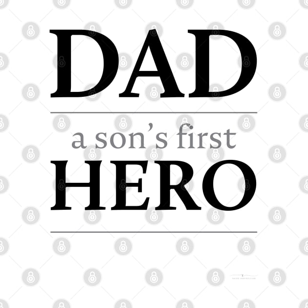 Dad: a son's first hero by racheldwilliams