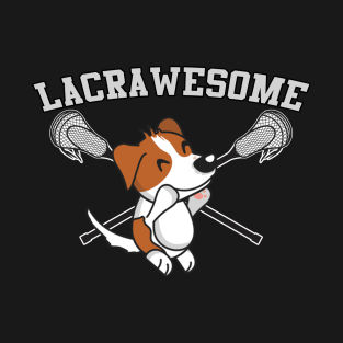 Lacrawesome with Funny Lacrosse Dog T-Shirt