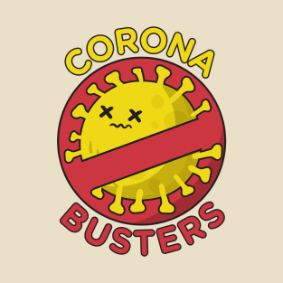 Awesome Corona Busters for Vaccinated Medical Staff Frontline healthcare workers T-Shirt