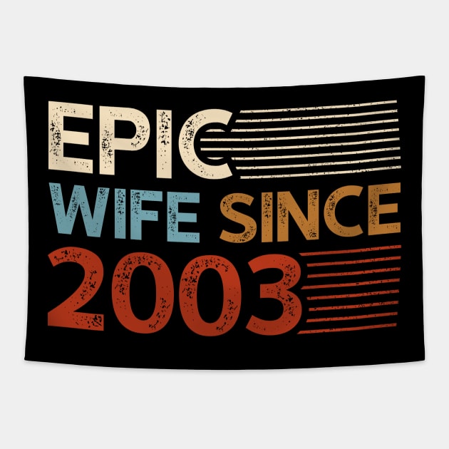 Epic Wife Since 2003 Tapestry by luisharun