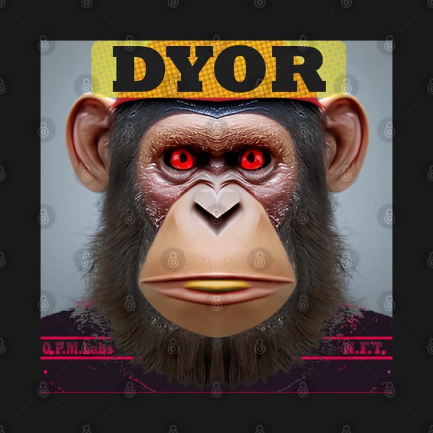 DYOR Bored NFT Community Ape Syndrome by PlanetMonkey