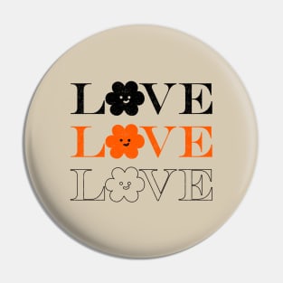 Love slogan with chamomile flower character face. Hippie style groovy vibes Pin