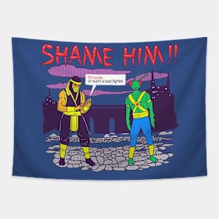 Shame Him!! Tapestry