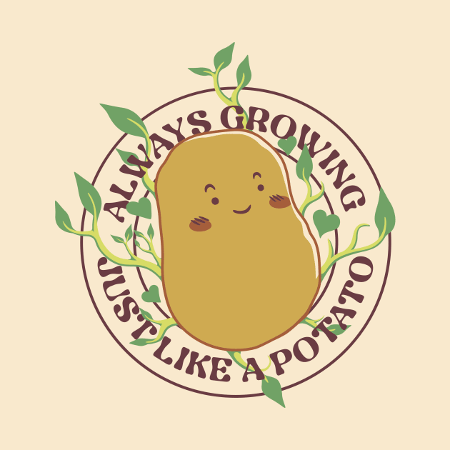 Always Growing Just Like a Potato by Tobe Fonseca by Tobe_Fonseca