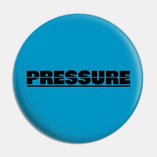 Pressure Pin