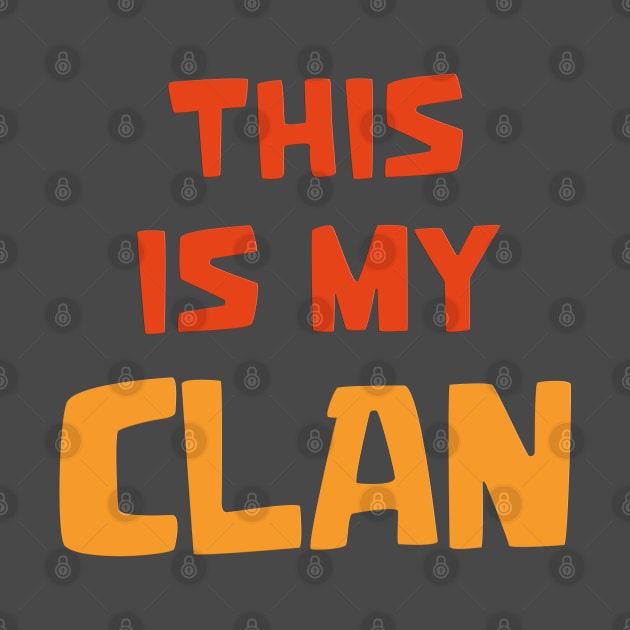 This is my Clan by Marshallpro