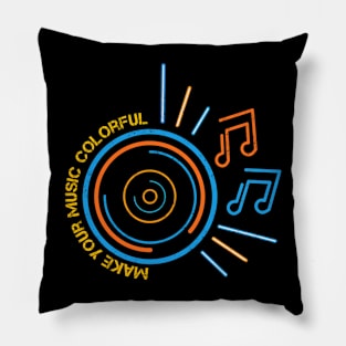 Make your music colorful Pillow