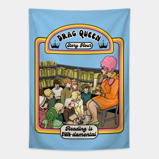 Drag Queen Story Hour Tapestry