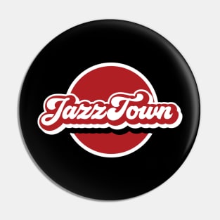 Jazz Town Vintage Style Design Pin