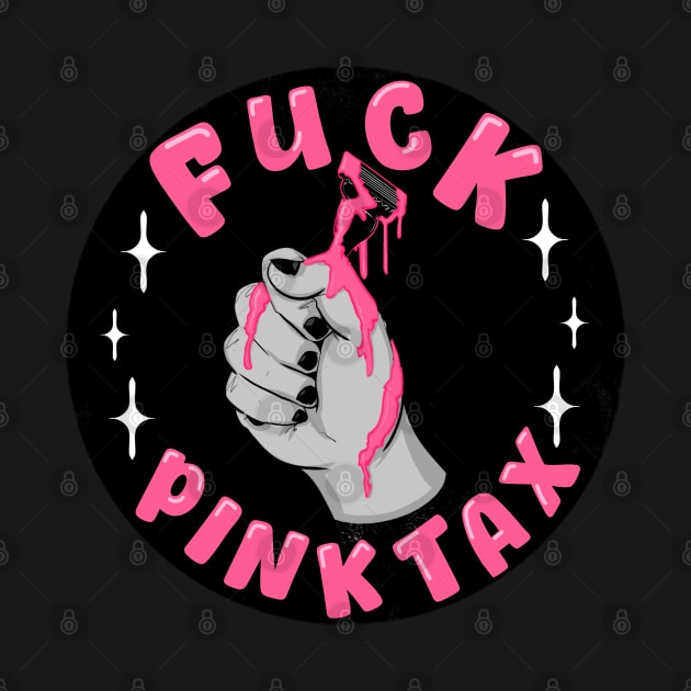 Fuck Pink Tax by LVBart