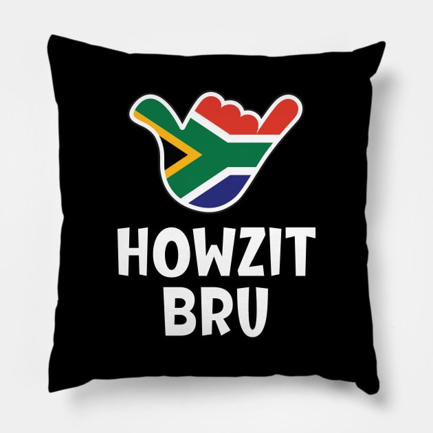 Howzit Bru - South African greeting and shaka sign with South African flag inside Pillow by RobiMerch