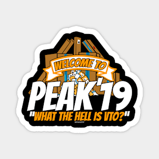 Peak 19 What The Hell is VTO 2019 Magnet