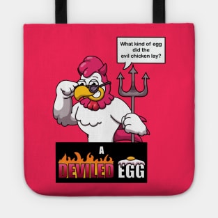 What Kind Of Egg Did The Evil Chicken Lay? Tote