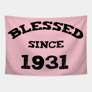 Blessed Since 1931 Cool Blessed Christian Birthday Tapestry