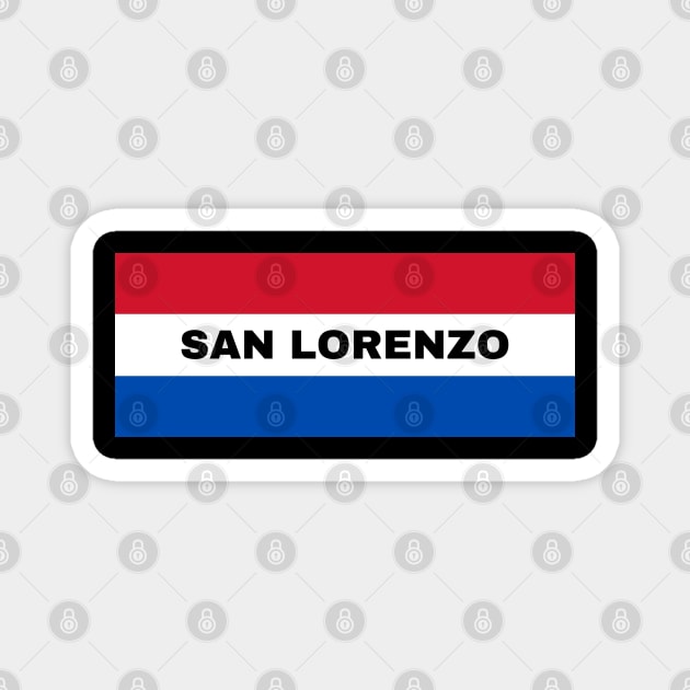 San Lorenzo City in Paraguay Flag Colors Magnet by aybe7elf
