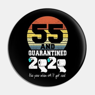 55th birthday gift quarantined 2020 Pin