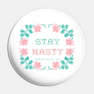 Stay NASTY Pin