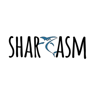 Sharcasm - Shark Lover Design T-Shirt
