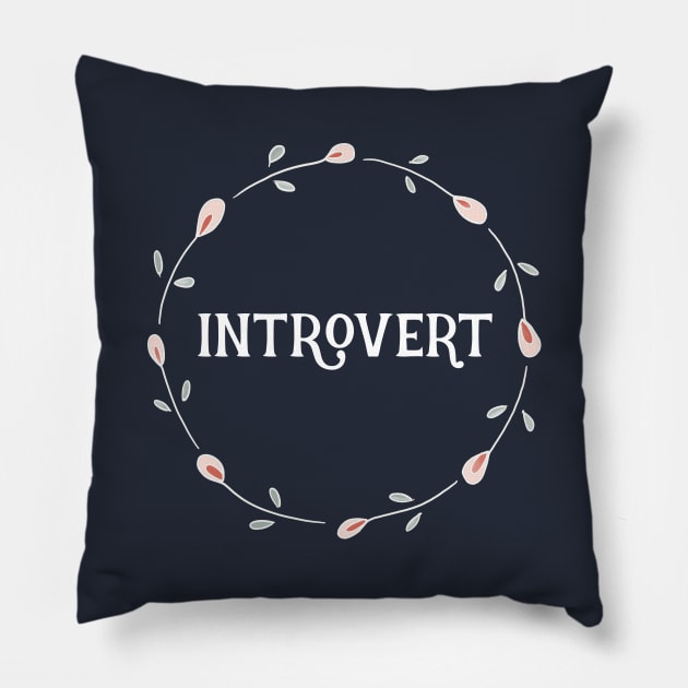 Introvert Floral Circle Pillow by critterandposie