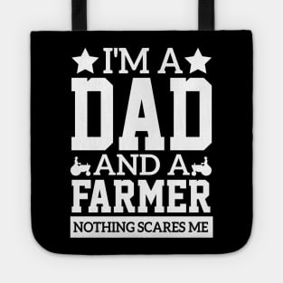 tractors i'm a dad and a farmer fathers humor cool Cultivating Tote