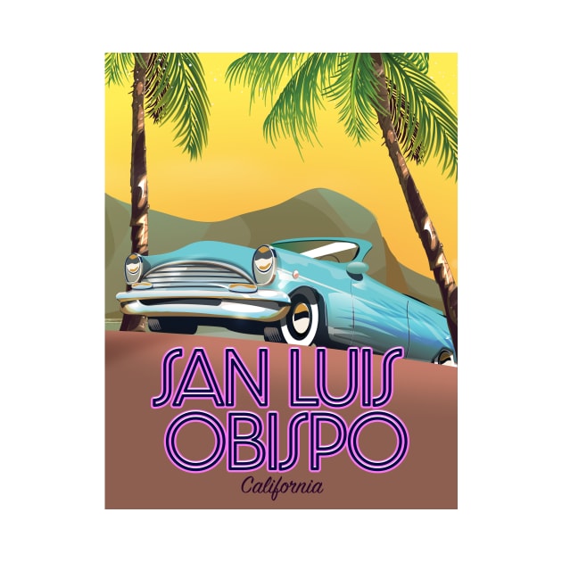 San Luis Obispo California Travel poster by nickemporium1