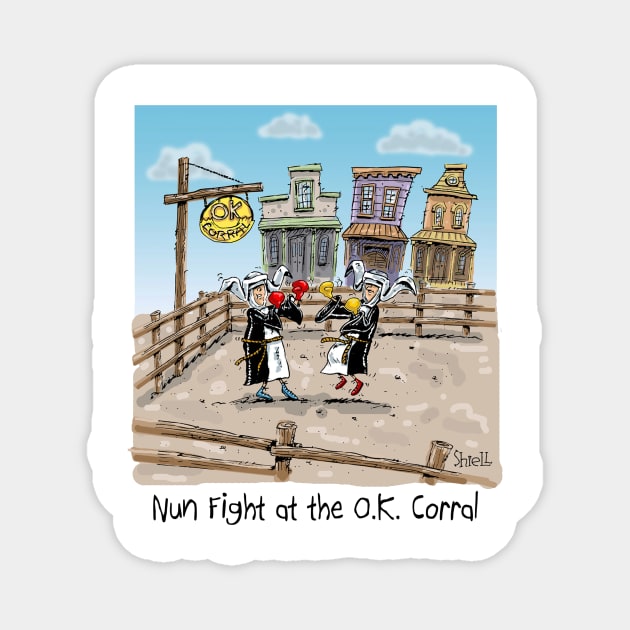 NUN FIGHT at the OK Corral Magnet by macccc8