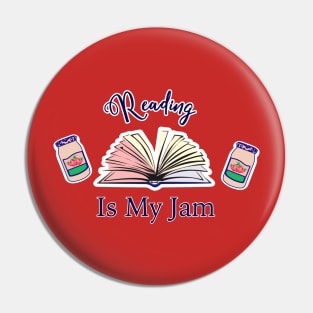 Reading is my JAM Pin