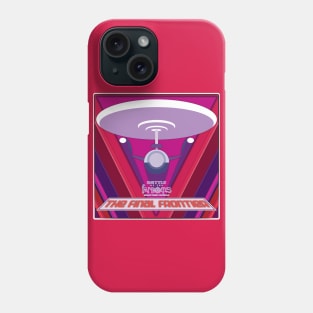 The Final Frontier Phone Case