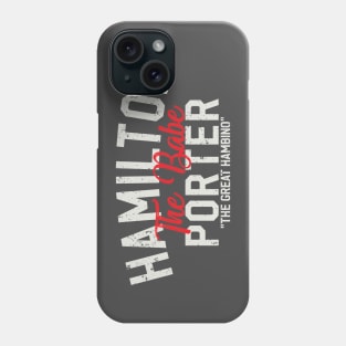 Hamilton Porter Phone Case