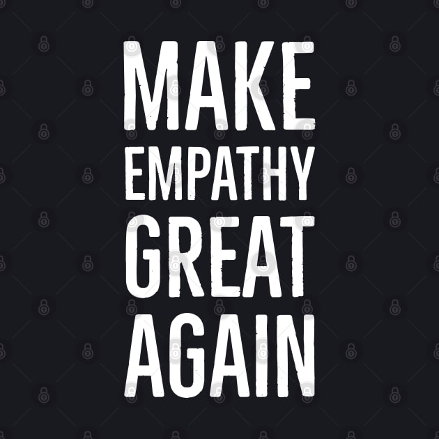 Make Empathy Great Again by Suzhi Q