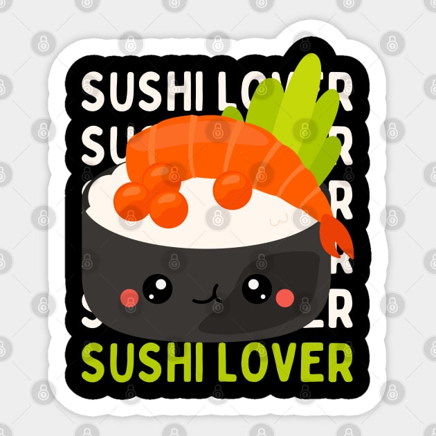 I Love Sushi Gifts For Sushi Lovers Sticker