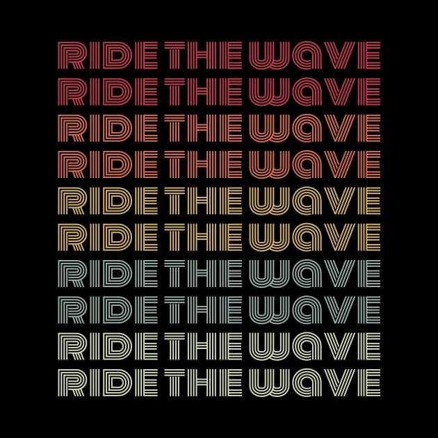 Ride the Wave and Go with the Flow Vintage Style by ChapDemo