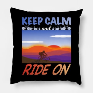 Keep Calm and Ride On Pillow