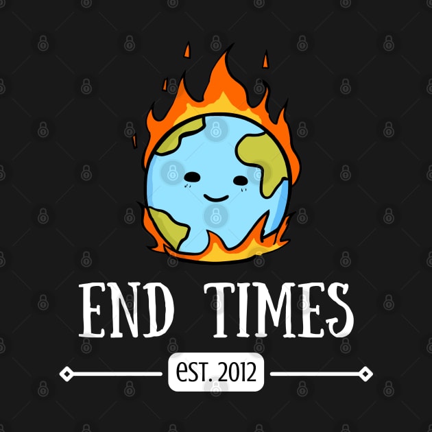 End Times est. 2012 (dark) by Rotten Apple