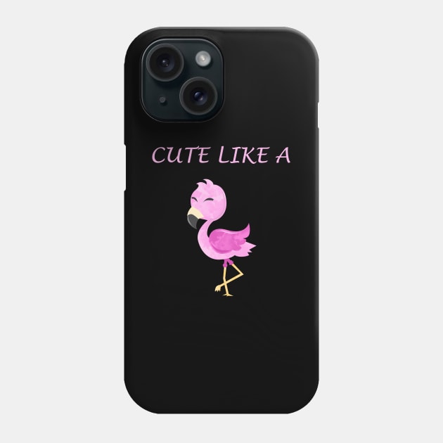 Cute Baby Flamingo Quote Phone Case by Imutobi