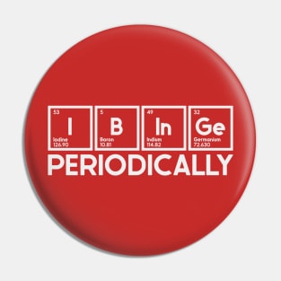 Periodically Binge Pin