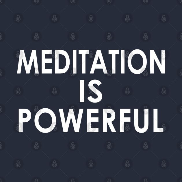 Meditation Is powerful by aanygraphic