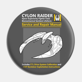 Cylon Raider Service and Repair Manual Pin