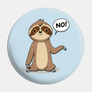 Sloth of Disapproval Pin