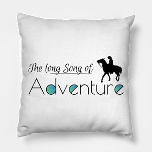 The song long of adventure Pillow